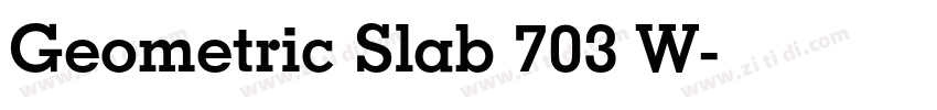 Geometric Slab 703 W字体转换